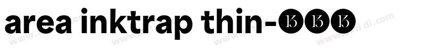 area inktrap thin字体转换